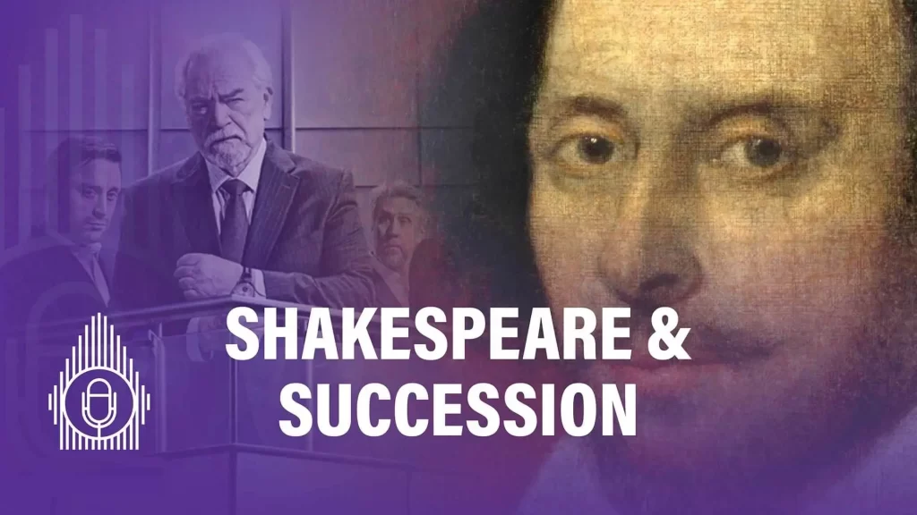 Succession and Shakespearean